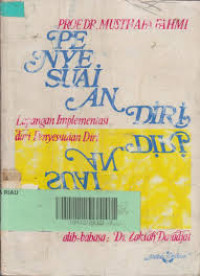 Image of Penyesuaian diri : lapangan implementasi dari penyesuaian diri