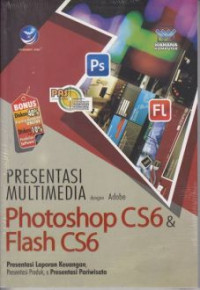 Image of Presentasi multimedia dengan adobe photoshop CS6 & Flash CS6