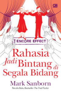 Image of The encore effect rahasia jadi bintang di segala bidang