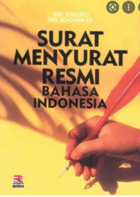 Image of Surat Menyurat Resmi Bahasa Indonesia