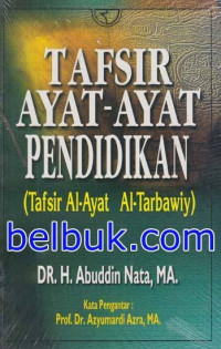 Image of Tafsir ayat-ayat pendidikan : tafsir al-ayat al-tarbawiy