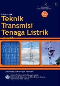 Image of Teknik transmisi tenaga listrik (Jilid 1)