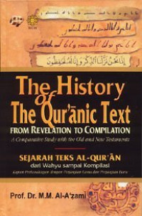 Image of The history of the quranic texk from relevation to compilation