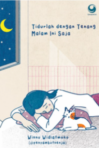 Image of Tidurlah dengan tenang malam ini saja