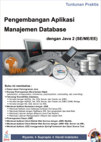 Image of Tuntunan Praktis Pengembangan Aplikasi Manajemen Database dengan Java 2 (SE/ME/EE)