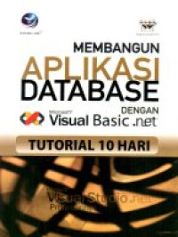 Image of Tutorial 10 Hari : Membangun Aplikasi Database dengan Visual Basic.NET