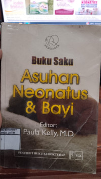Image of Buku Saku Asuhan Neonatus Dan Bayi