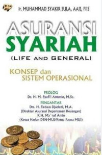 Image of Asuransi Syariah (Life and general) : Konsep dan sistem operasional