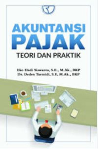 Image of Akuntansi pajak : teori dan praktik