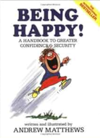Image of Being happy! : a handbook to greater confidence g security