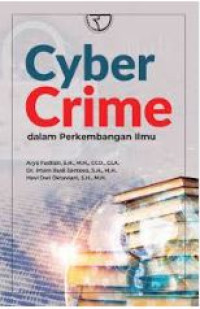 Image of Cyber crime : dalam perkembangan ilmu