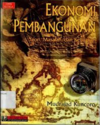 Image of Ekonomi pembangunan : teori, masalah, dan kebijakan