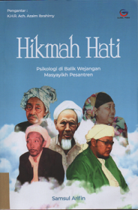 Image of Hikmah hati psikologi dibalik wejangan masyaikh pesantren