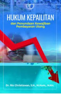 Image of Hukum kepailitan dan penundaan kewajiban pembayaran utang