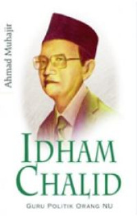Image of Idham Chalid : guru politik orang NU