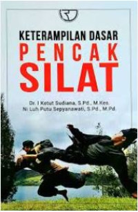 Image of Keterampilan dasar pencak silat