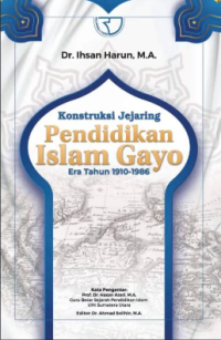 Image of Konstruksi jejaring pendidikan islam gayo era tahun 1910-1986