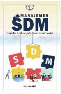 Image of Manajemen SDM : teori dan aplikasi pada bank umum syariah