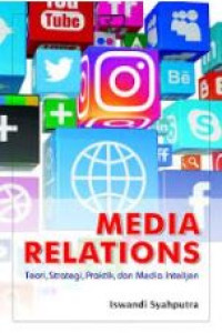 Image of Media realations : teori, strategi, praktik, dan media intelijen