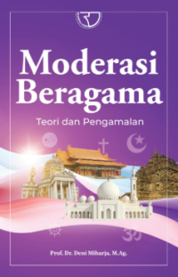 Image of Moderasi beragama : teori dan pengalaman