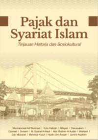 Image of Pajak dan syariat islam : tinjauan historis dan sosiokultural