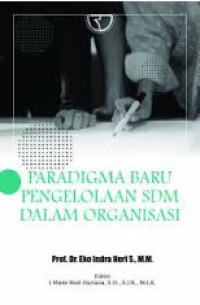 Image of Paradigma baru pengelolaan SDM dalam organisasi
