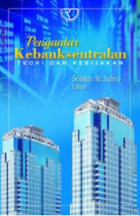 Image of Pengantar kebanksentralan : teori dan kebijakan