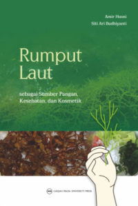 Image of Rumput laut : sebagai sumber pangan, kesehatan, dan kosmetik