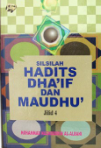 Image of Silsilah hadits dha'if dan maudhu' (Jilid 4)