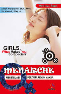 Image of Menarche : menstruasi pertama penuh makna