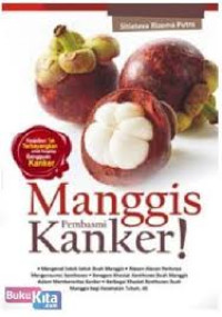 Image of Manggis pembasi kanker!