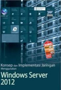 Image of Konsep dan implementasi jaringan menggunakan windows server 2012
