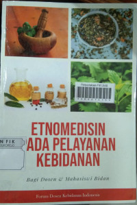 Image of Etnomedisin Pada Pelayanan Kebidanan
