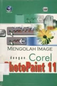 Image of mengolah image dengan corel photopaint 11
