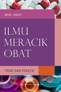 Image of Ilmu Meracik Obat  : Teori dan Praktik