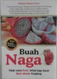 Image of Buah Naga tidak Cuma Enak, tetapi juga sarat Obat-obatan Cespleng