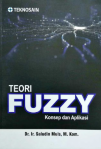 Image of Teori fuzzy : konsep dan aplikasi